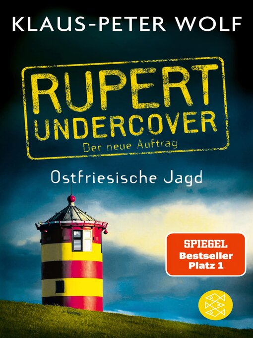 Title details for Rupert undercover--Ostfriesische Jagd by Klaus-Peter Wolf - Wait list